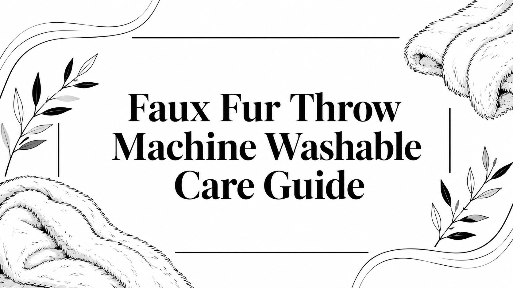 Faux Fur Throw Machine Washable Care Guide